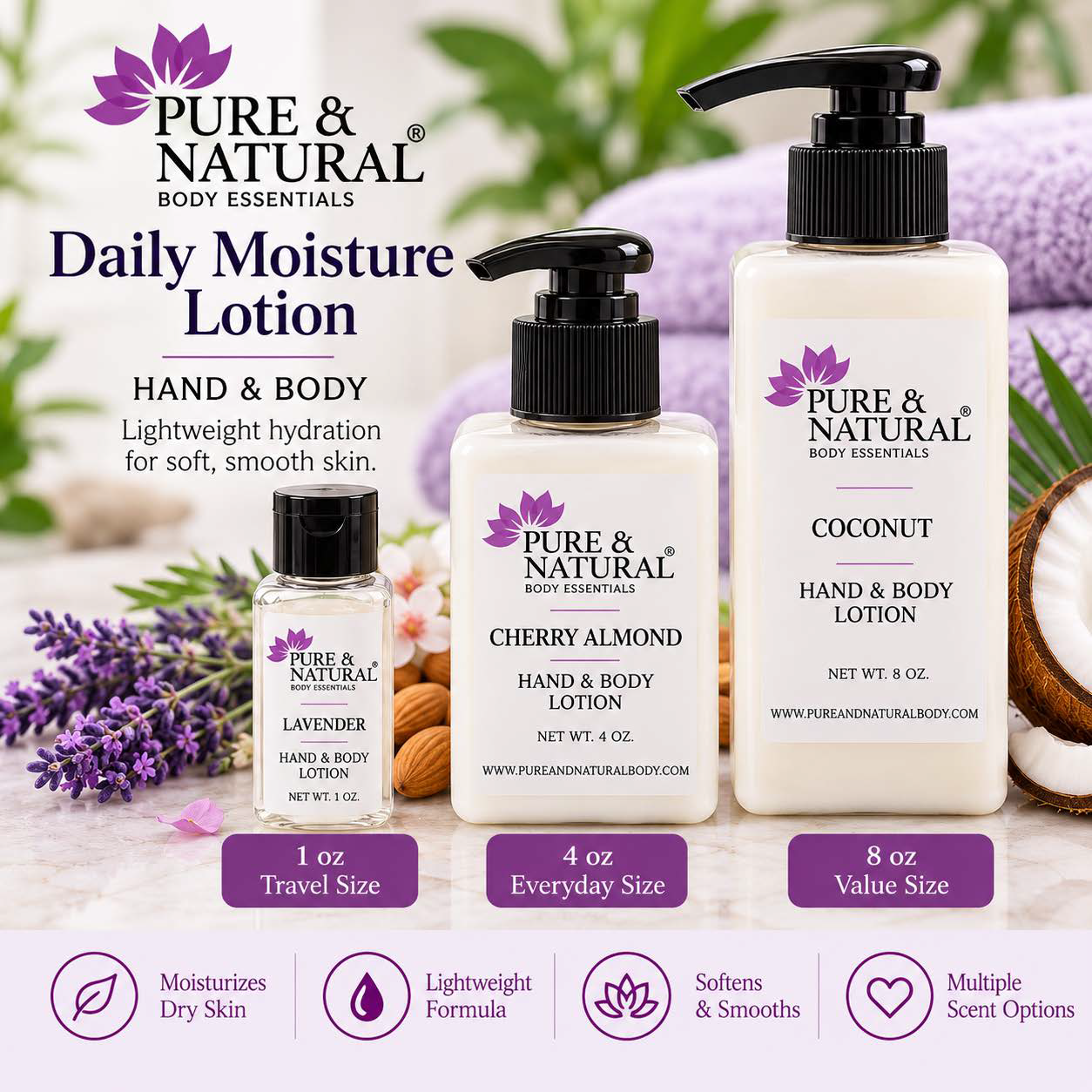 Daily Moisture Hand and Body Lotion in 1 oz, 4 oz and 8 oz sizes with multiple scent options