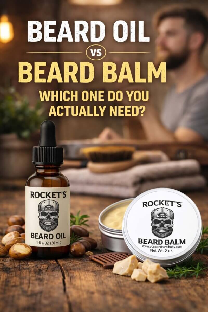 Rocket’s beard oil and beard balm comparison showing hydration vs styling for men’s beard care